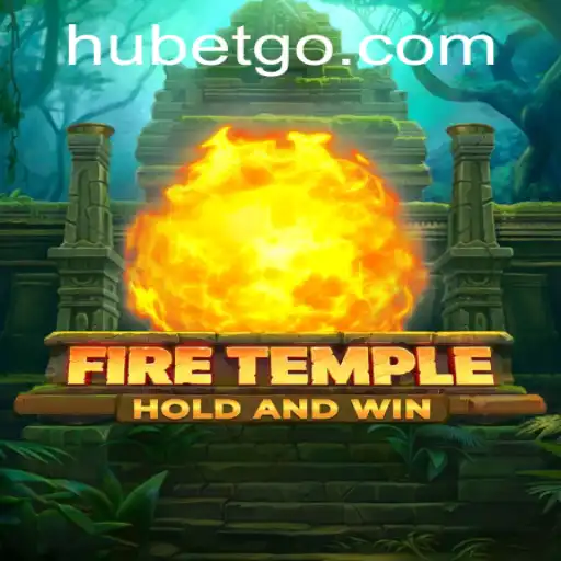 FireTemple: Uma Aventura de Estratégia com HU BET