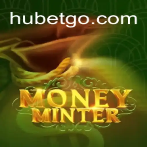 Descubra o Fascinante Mundo de MoneyMinter e HU BET